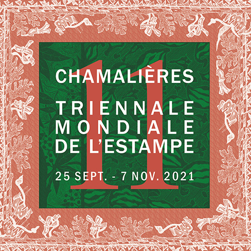 11e Triennale Mondiale de l'Estampe - du 25 septembre au 7 novembre 2021 - Chamalières (63400)